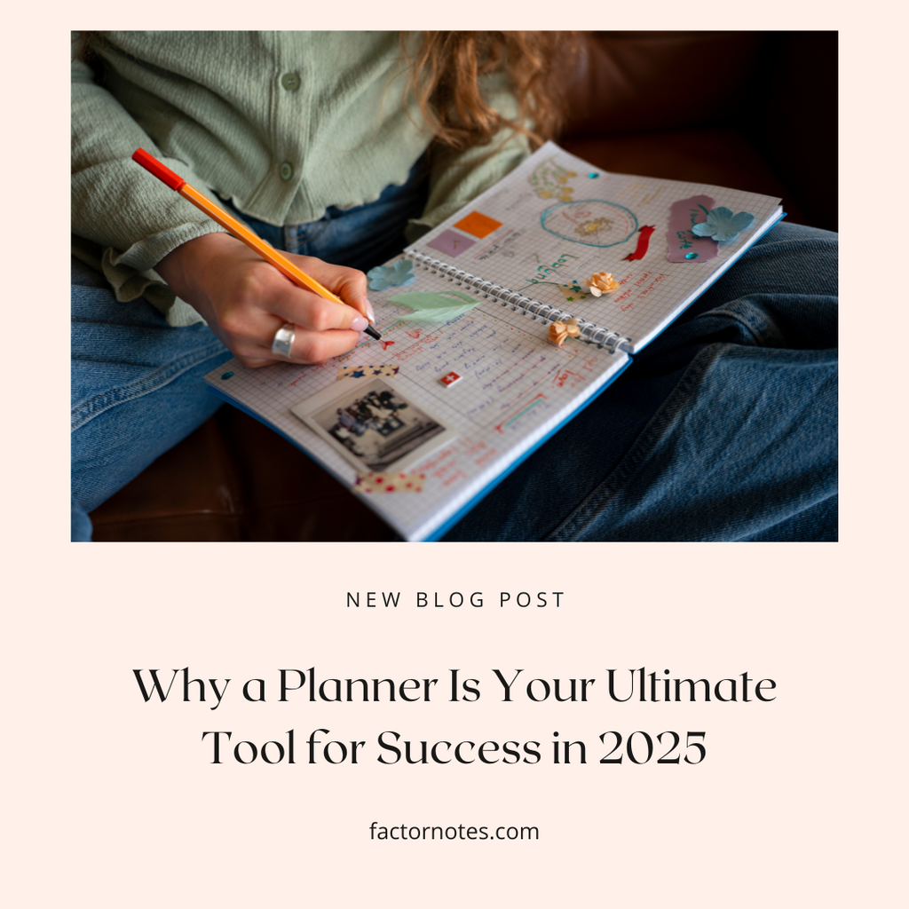 Why a Planner Is Your Ultimate Tool for Success in 2025