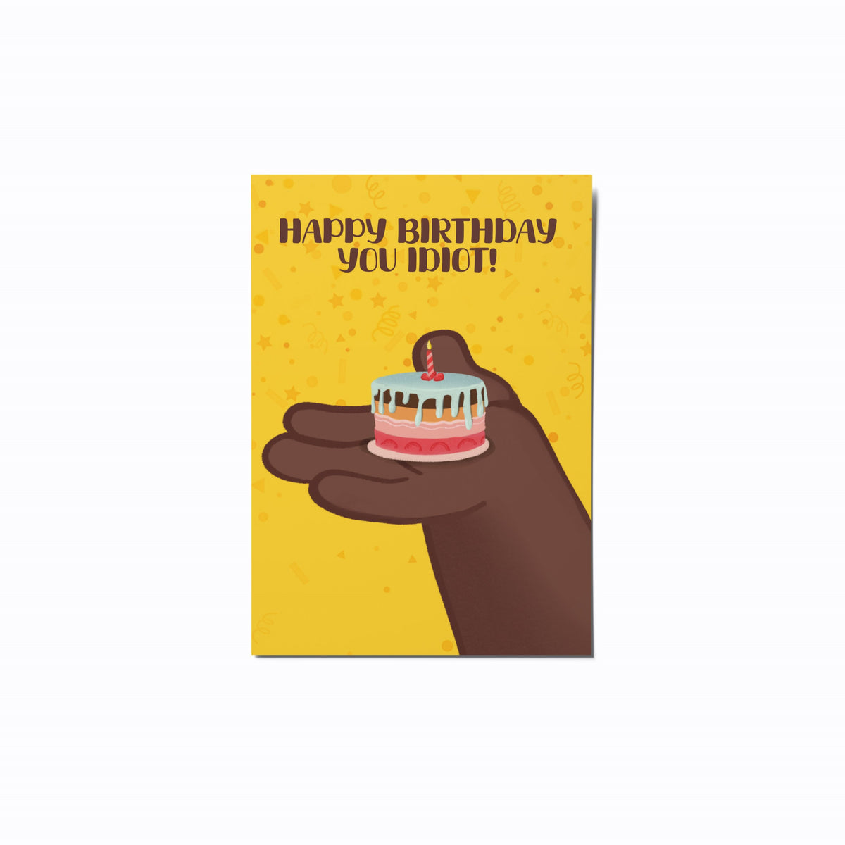 Happy b'day idiot: Greeting Card – Factor Notes